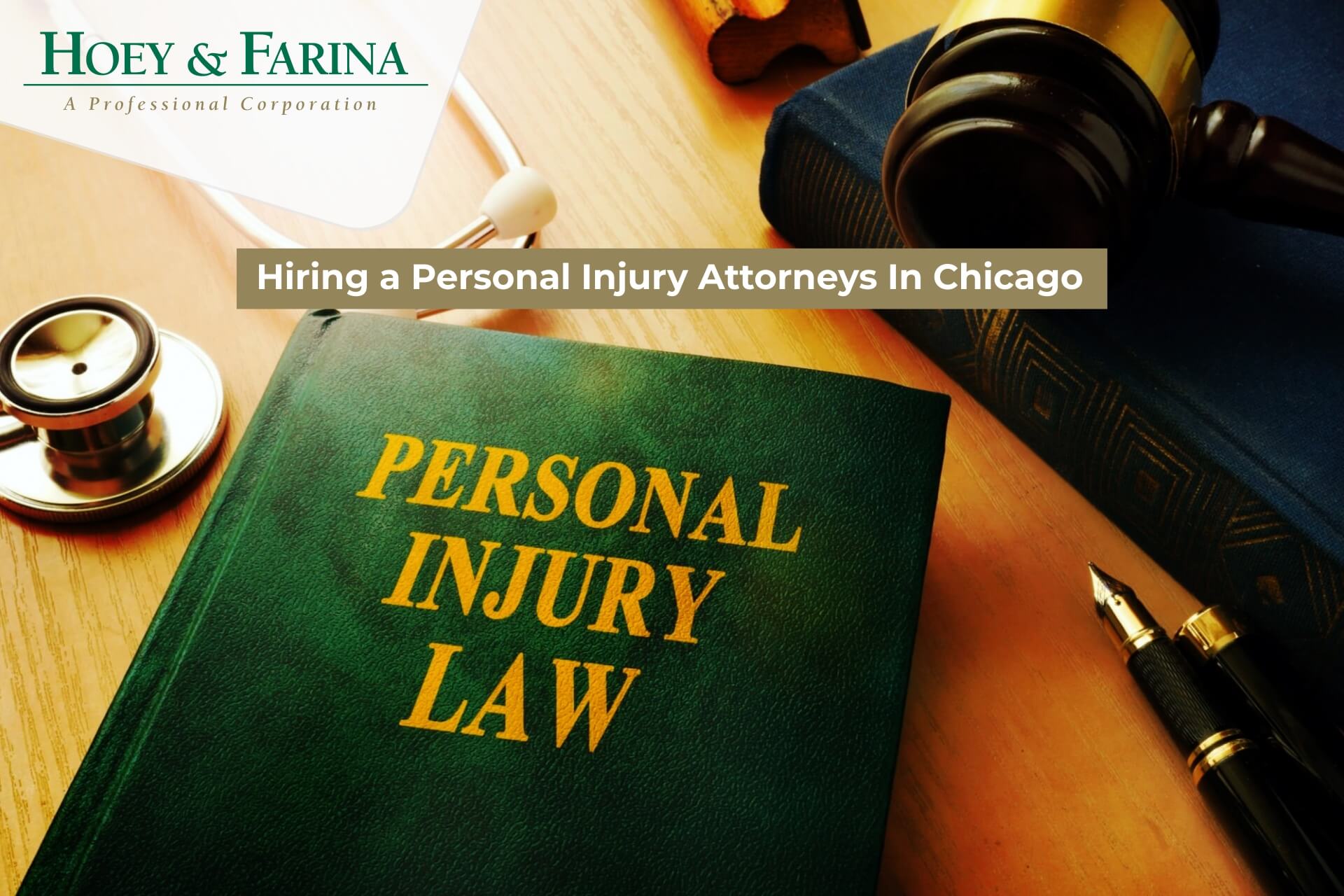 Hiring a Personal Injury Attorney in Chicago
